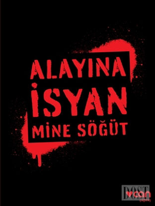 Alayına İsyan